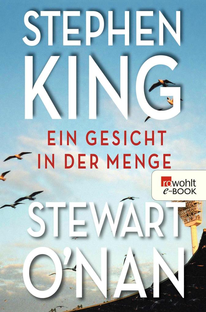 Produktbild: Ein Gesicht in der Menge | Stephen King, Stewart O'Nan