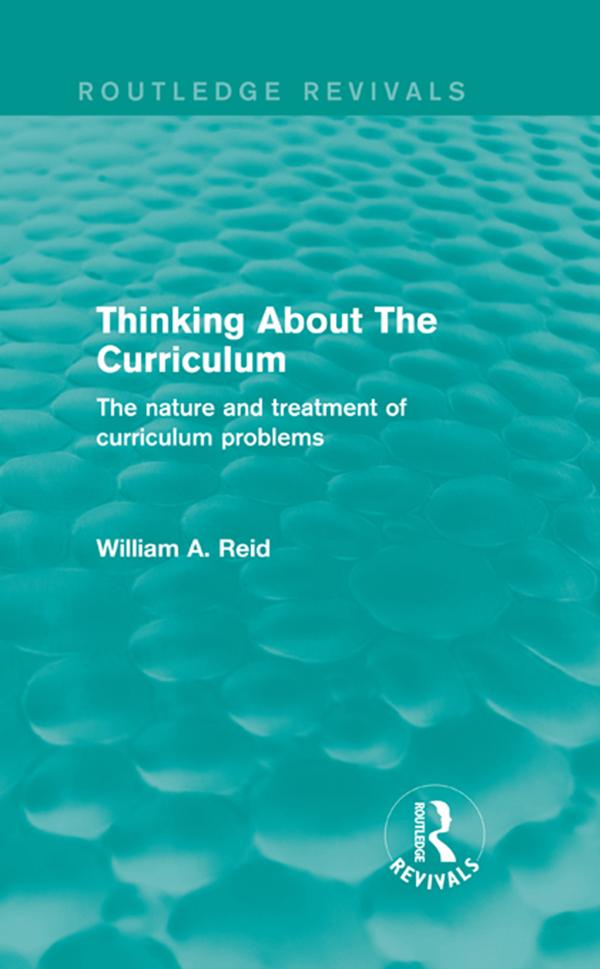 Produktbild: Thinking About The Curriculum (Routledge Revivals) | William Reid