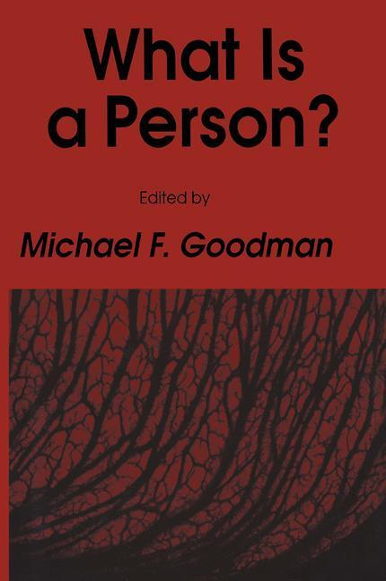 Weitere Ansicht: What Is a Person? | Michael F. Goodman