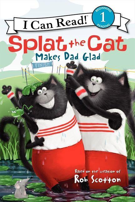 Produktbild: Splat the Cat Makes Dad Glad | Rob Scotton