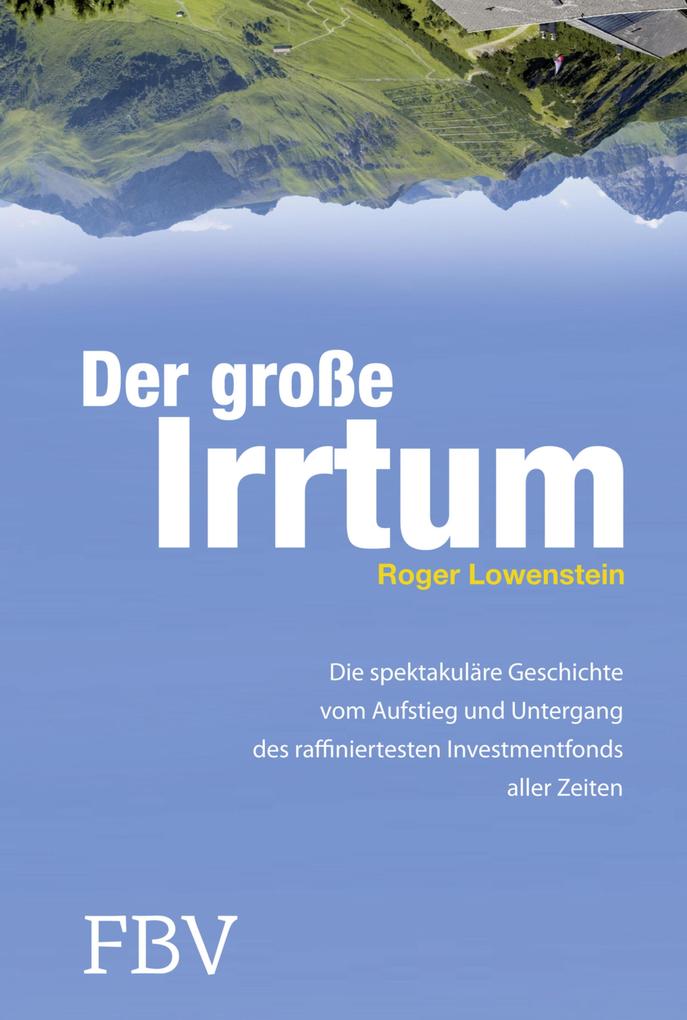 Produktbild: Der große Irrtum | Lowenstein Roger