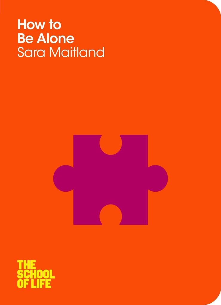 Produktbild: How to Be Alone | Sara Maitland