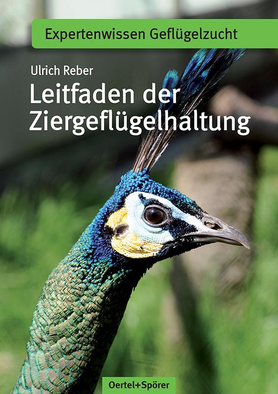 Produktbild: Leitfaden der Ziergeflügelhaltung | Ulrich Reber