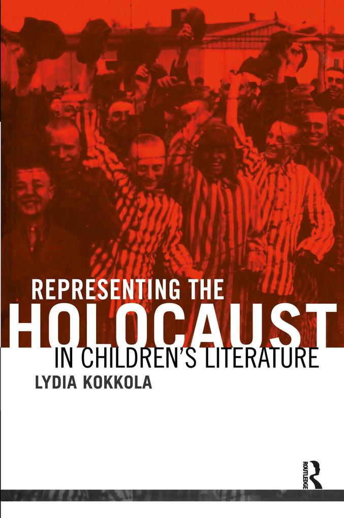 Produktbild: Representing the Holocaust in Children's Literature | Lydia Kokkola