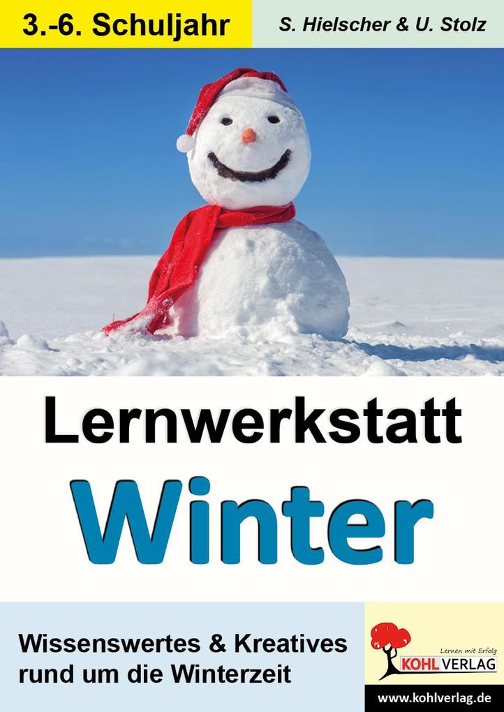 Produktbild: Lernwerkstatt Den Winter kennen lernen | Sylvia Hielscher, Ulrike Stolz