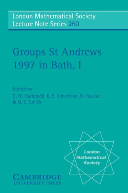 Groups St Andrews 1997 in Bath: Volume 1 als eBook pdf