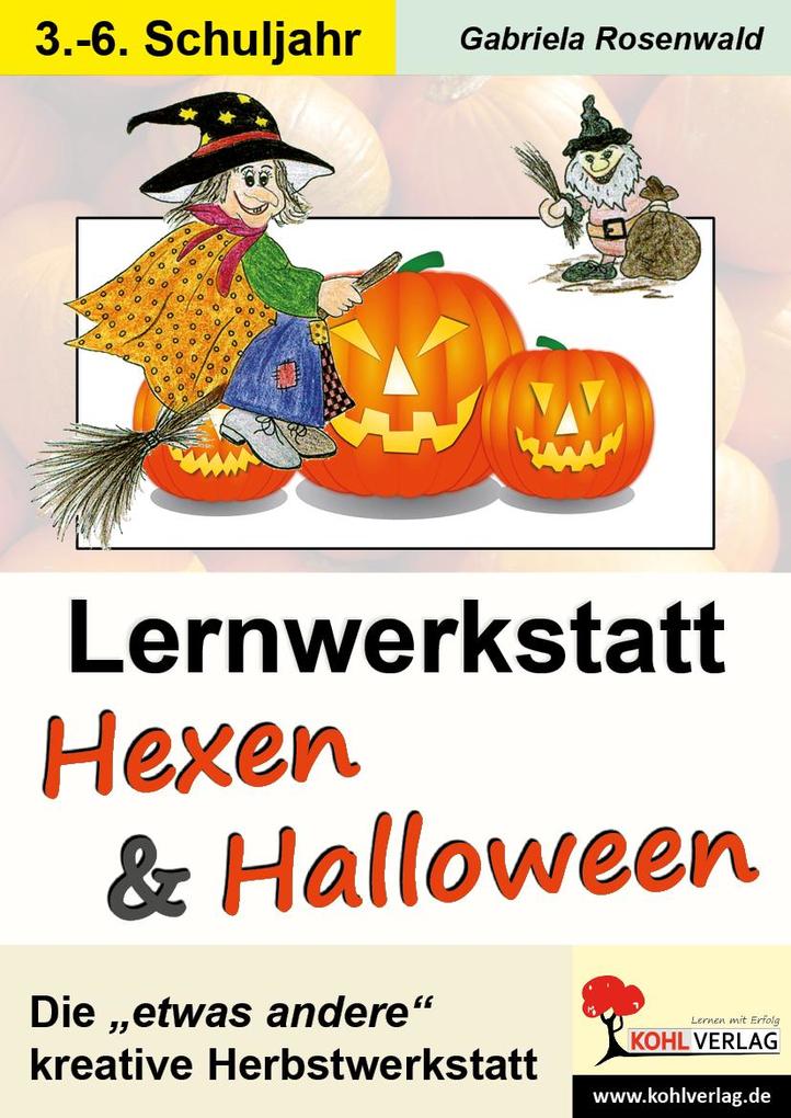 Produktbild: Lernwerkstatt Hexen und Halloween | Gabriela Rosenwald