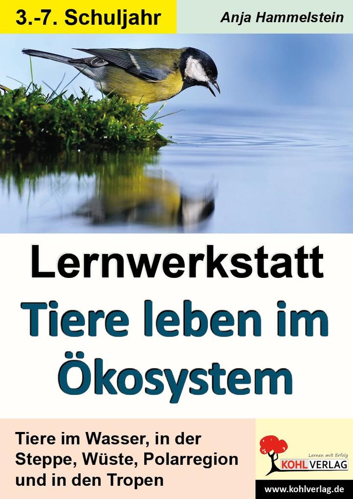 Produktbild: Lernwerkstatt Tiere leben im Ökosystem | Anja Hammelstein