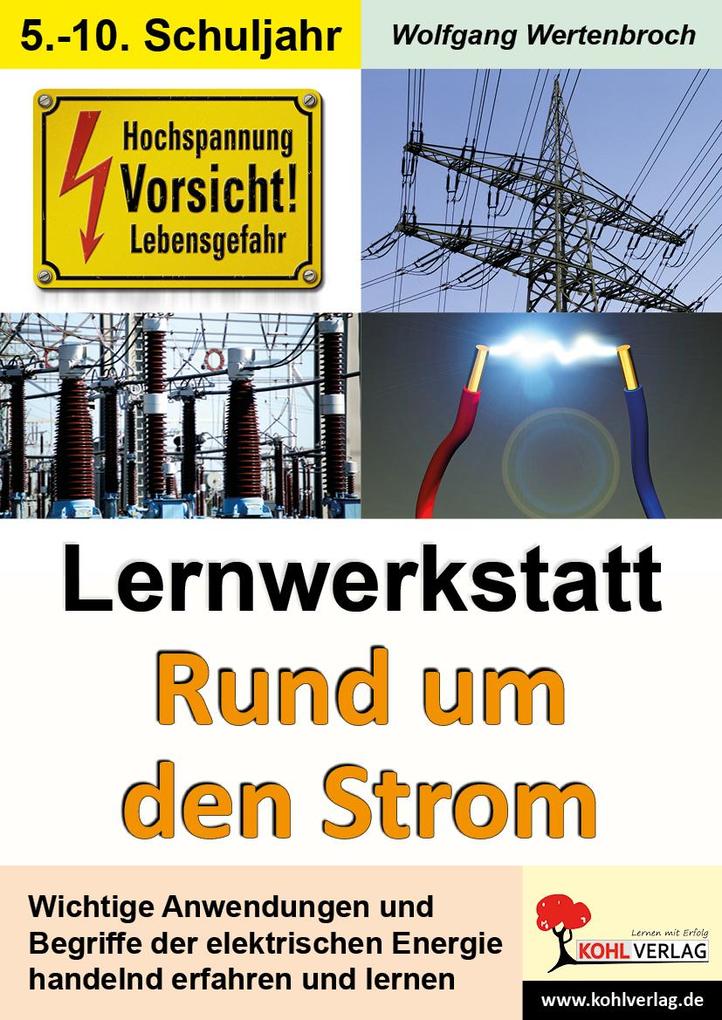 Produktbild: Lernwerkstatt Rund um den Strom | Wolfgang Wertenbroch
