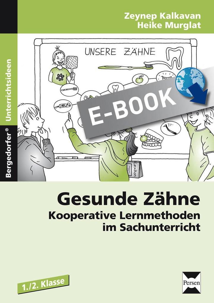 Produktbild: Gesunde Zähne | Zeynep Kalkavan, Heike Murglat