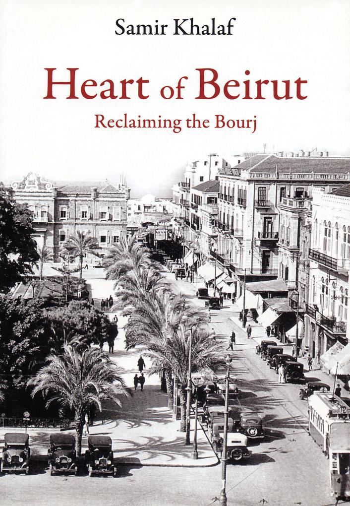 Produktbild: Heart of Beirut | Samir Khalaf
