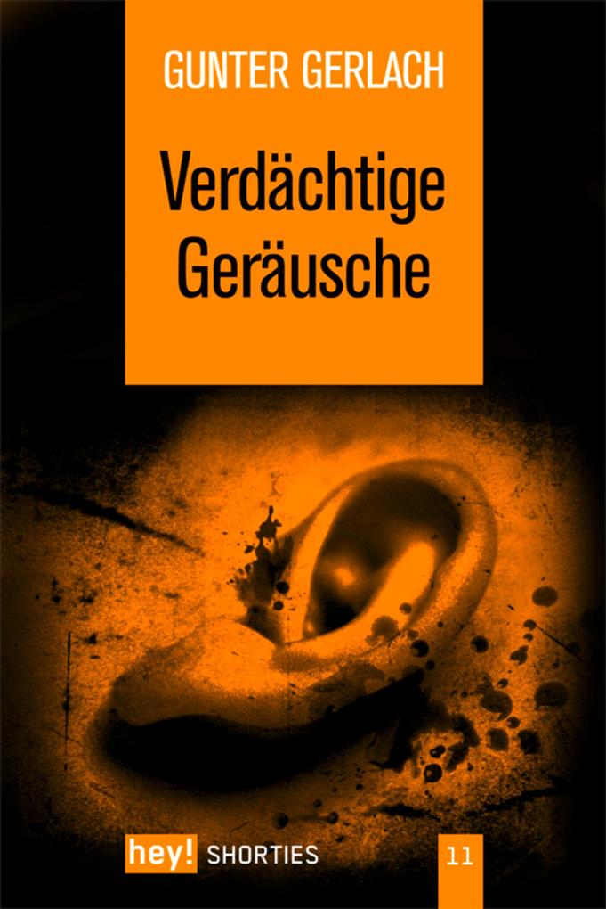 Produktbild: Verdächtige Geräusche | Gunter Gerlach