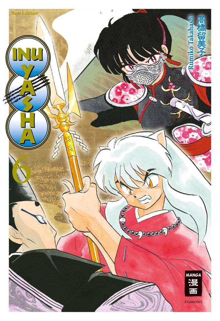 Produktbild: Inu Yasha New Edition 06 | Rumiko Takahashi