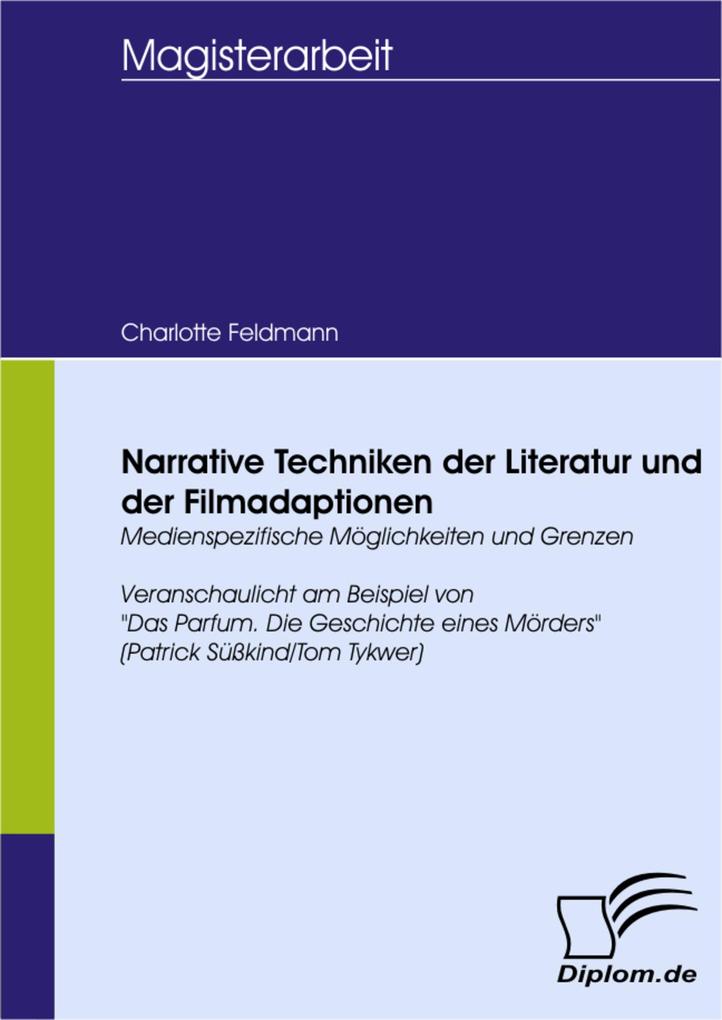 Produktbild: Narrative Techniken der Literatur und der Filmadaptionen | Charlotte Feldmann