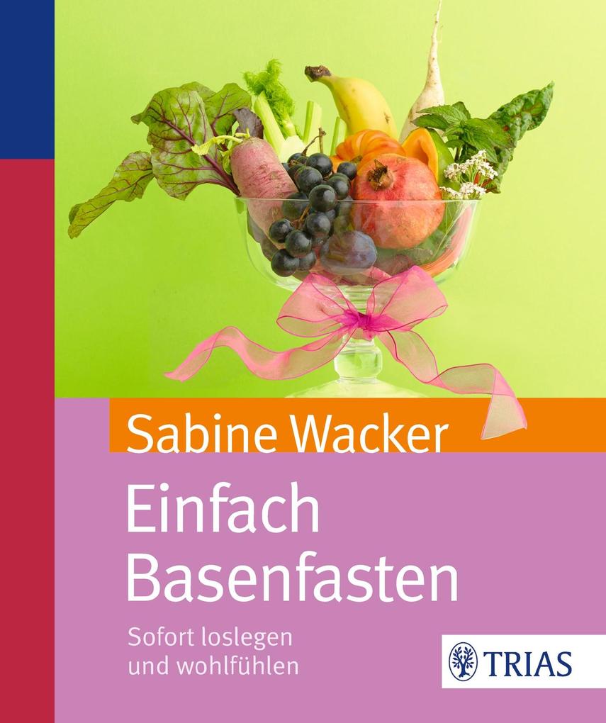 Produktbild: Einfach Basenfasten | Sabine Wacker