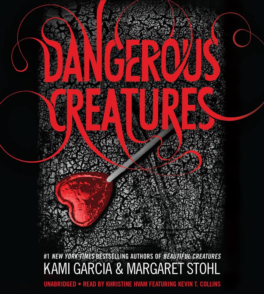 Produktbild: Dangerous Creatures | Kami Garcia, Margaret Stohl
