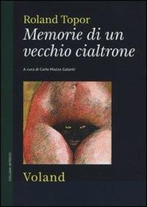 Produktbild: Memorie di un vecchio cialtrone | Roland Topor