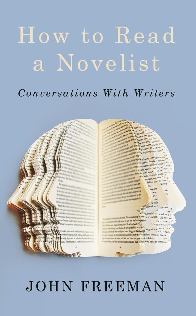 Produktbild: How to Read a Novelist | John Freeman