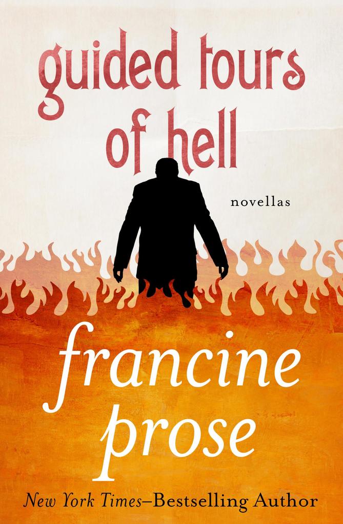 Produktbild: Guided Tours of Hell | Francine Prose