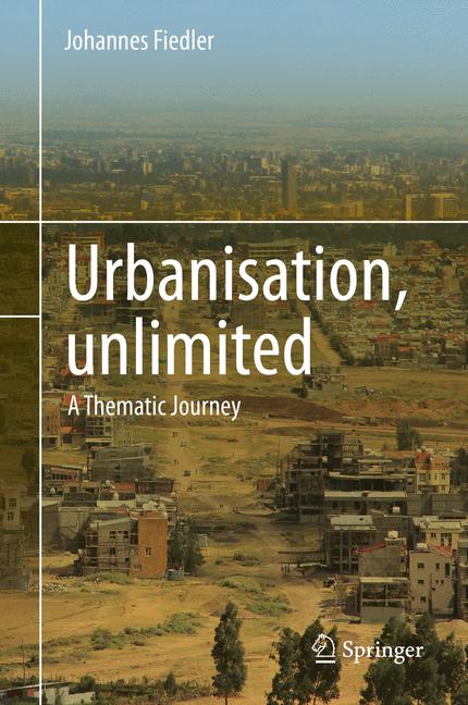 Weitere Ansicht: Urbanisation, unlimited | Johannes Fiedler