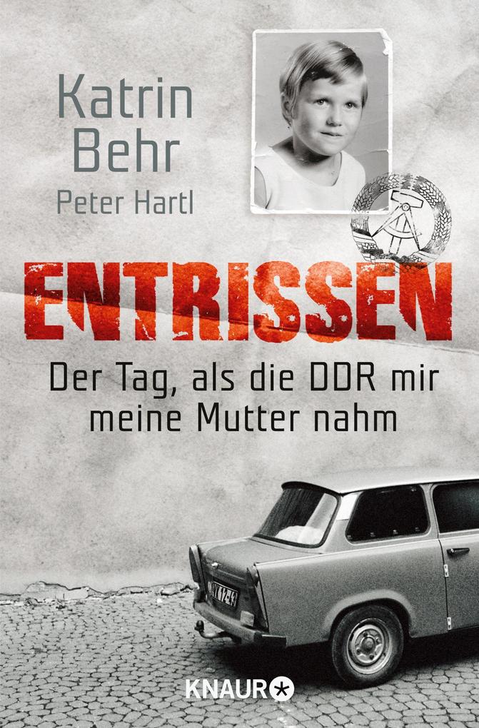 Produktbild: Entrissen | Katrin Behr, Peter Hartl