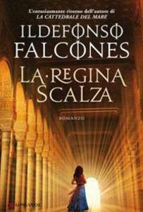 Produktbild: La regina scalza | Ildefonso Falcones