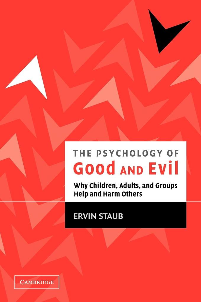The Psychology of Good and Evil als Buch (kartoniert)
