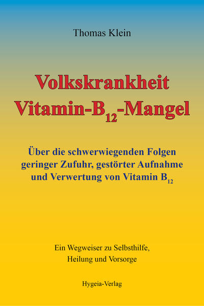 Produktbild: Volkskrankheit Vitamin-B12-Mangel | Thomas Klein