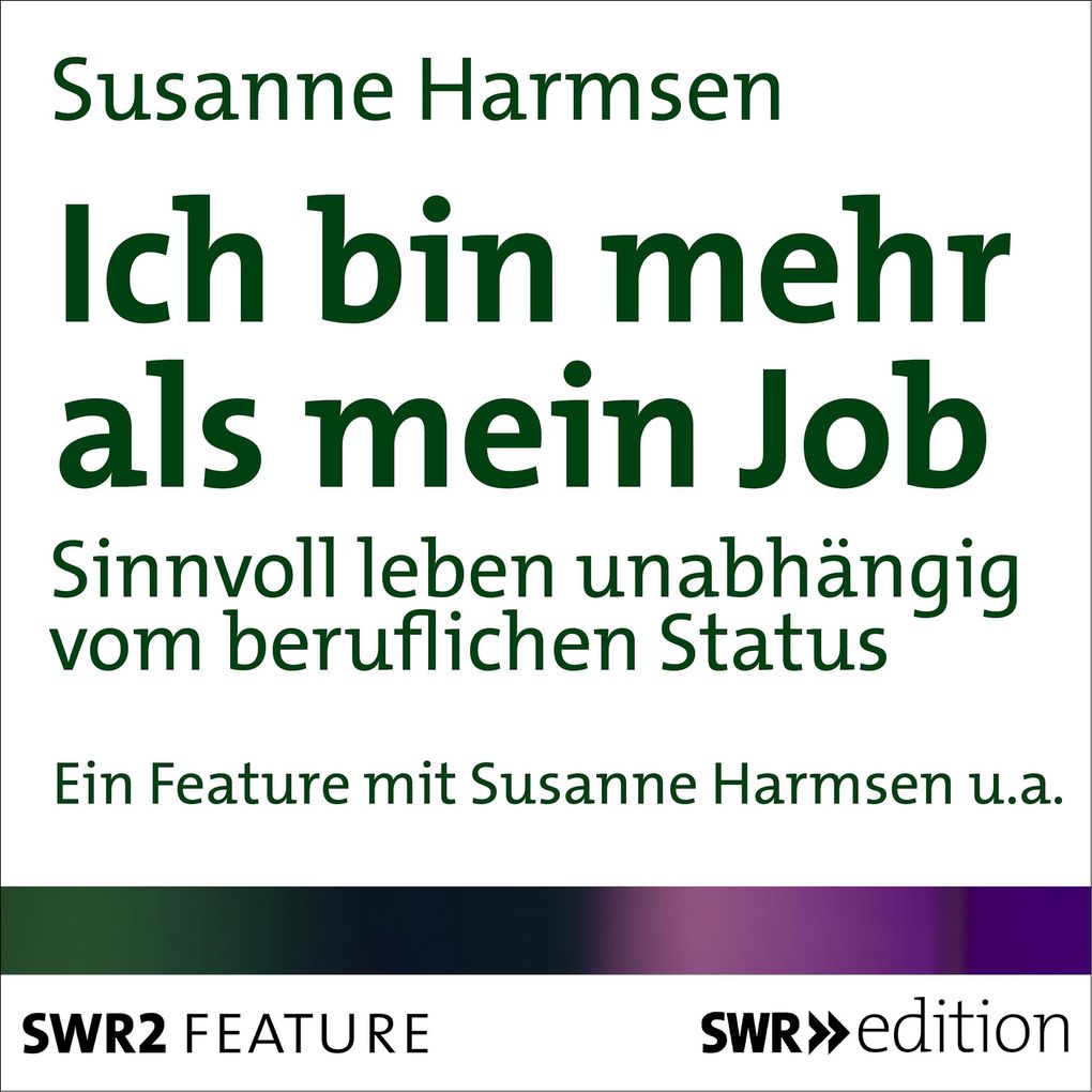 Produktbild: Ich bin mehr als mein Job | Susanne Harmsen