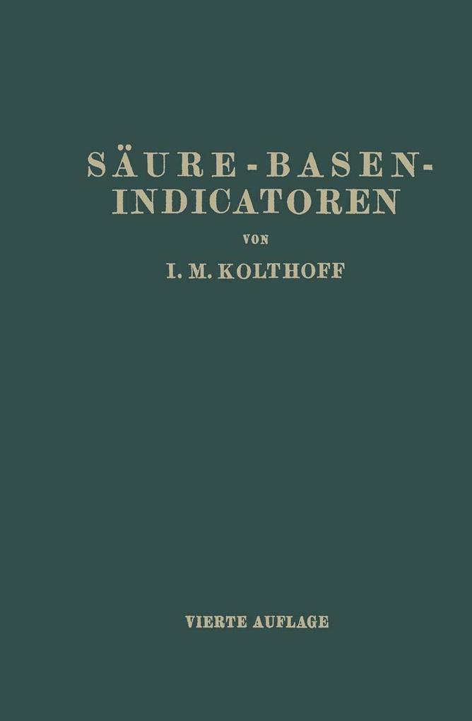 Produktbild: Säure-Basen- Indicatoren | Isaak Maurits Kolthoff
