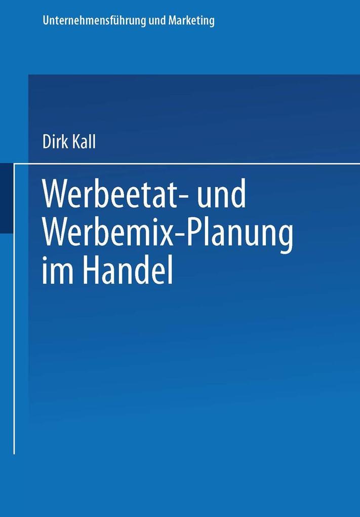 Produktbild: Werbeetat- und Werbemix-Planung im Handel | Dirk Kall
