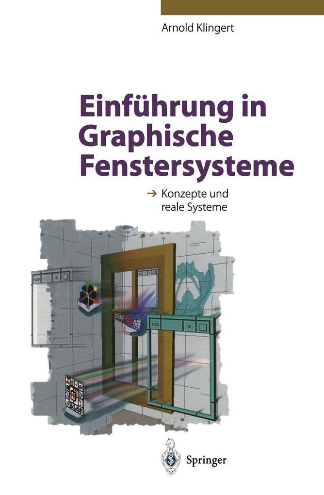 Produktbild: Einführung in Graphische Fenstersysteme | Arnold Klingert