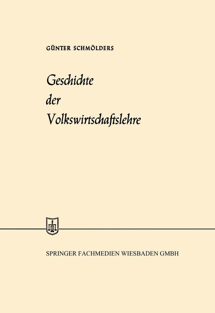 Produktbild: Geschichte der Volkswirtschaftslehre | Günter Schmölders