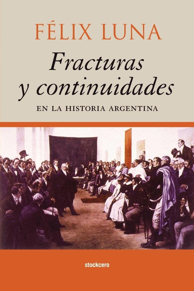 Fracturas y Continuidades en la Historia Argentina als Taschenbuch