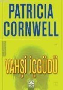 Produktbild: Vahsi Icgüdü | Patricia Cornwell