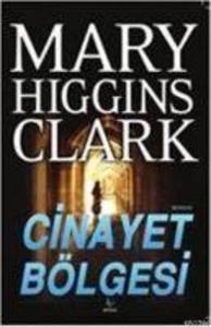 Produktbild: Cinayet Bölgesi | Mary Higgins Clark