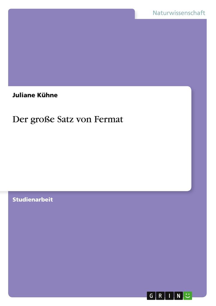 Produktbild: Der große Satz von Fermat | Juliane Kühne