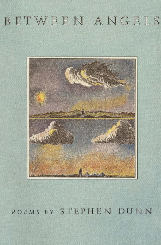 Produktbild: Between Angels | Stephen Dunn