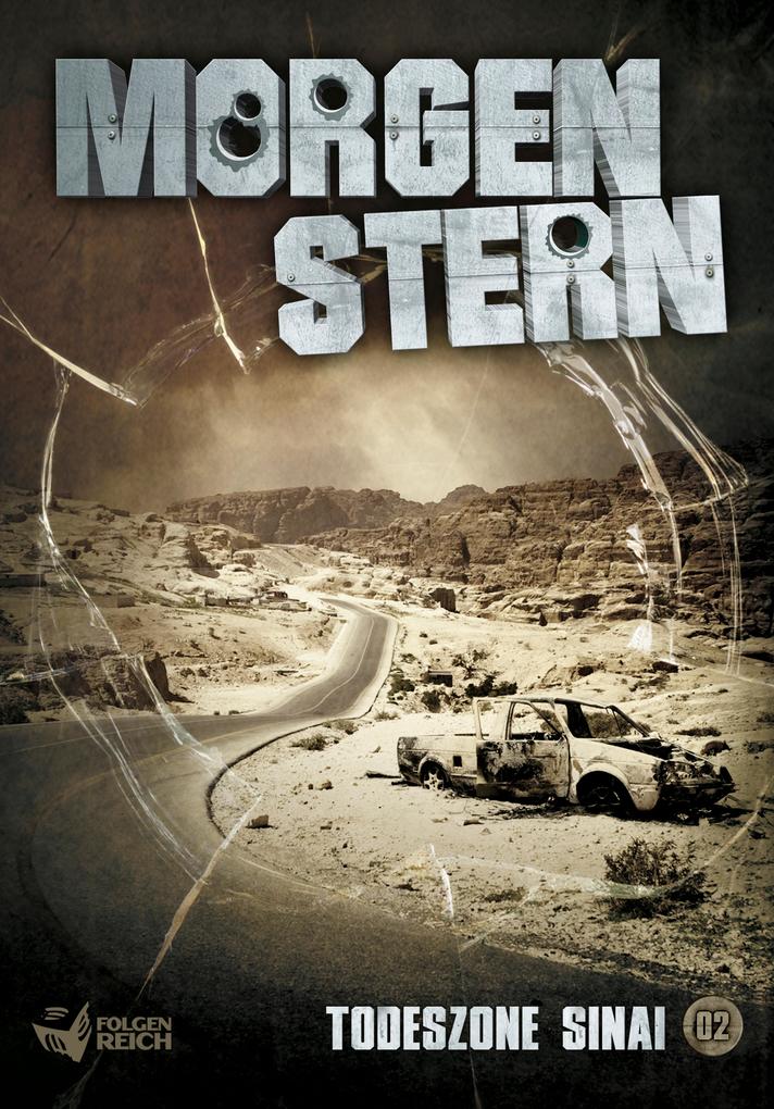 Produktbild: Morgenstern 02 - Todeszone Sinai | Raimon Weber