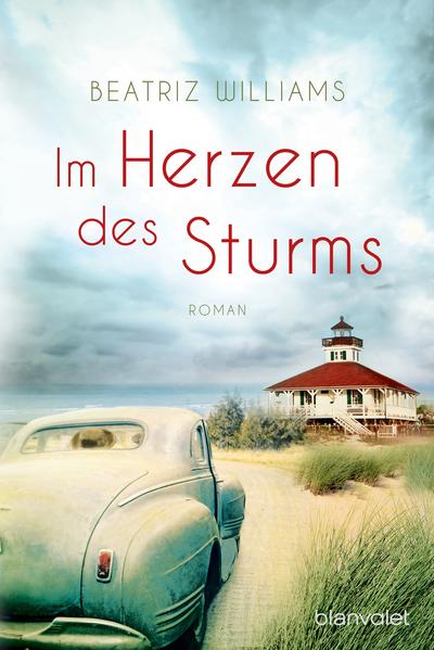 Produktbild: Im Herzen des Sturms | Beatriz Williams