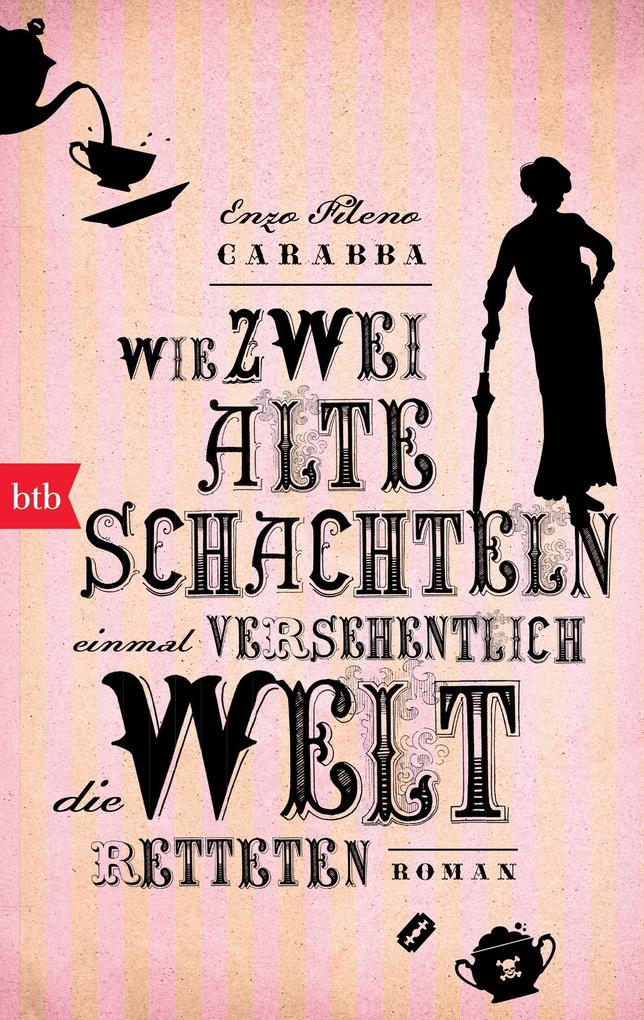 Produktbild: Wie zwei alte Schachteln einmal versehentlich die Welt retteten | Enzo Fileno Carabba