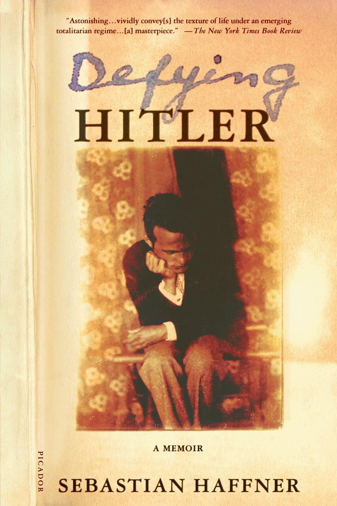 Produktbild: Defying Hitler | Sebastian Haffner