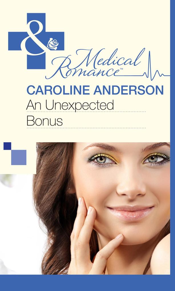 Produktbild: An Unexpected Bonus | Caroline Anderson