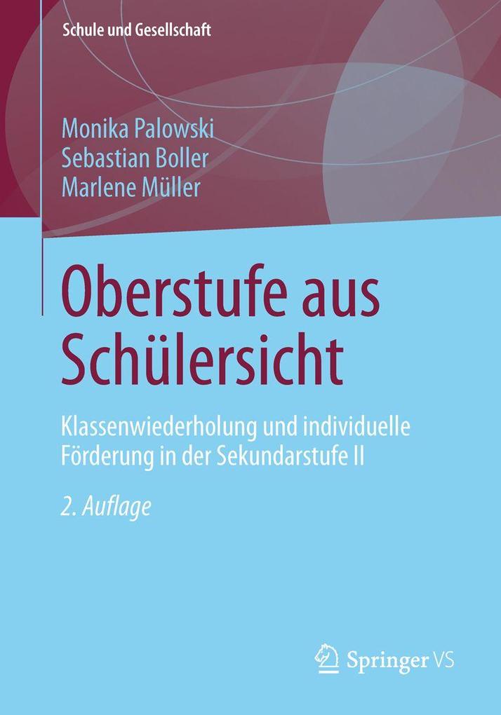Produktbild: Oberstufe aus Schülersicht | Sebastian Boller, Marlene Müller, Monika Palowski