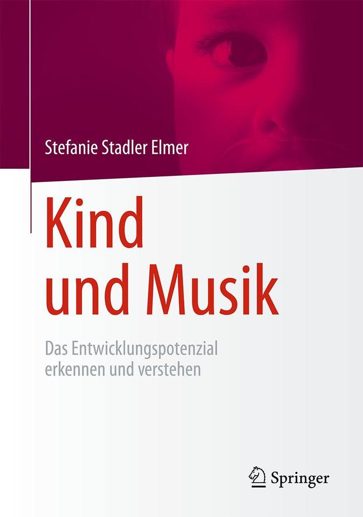 Produktbild: Kind und Musik | Stefanie Stadler Elmer