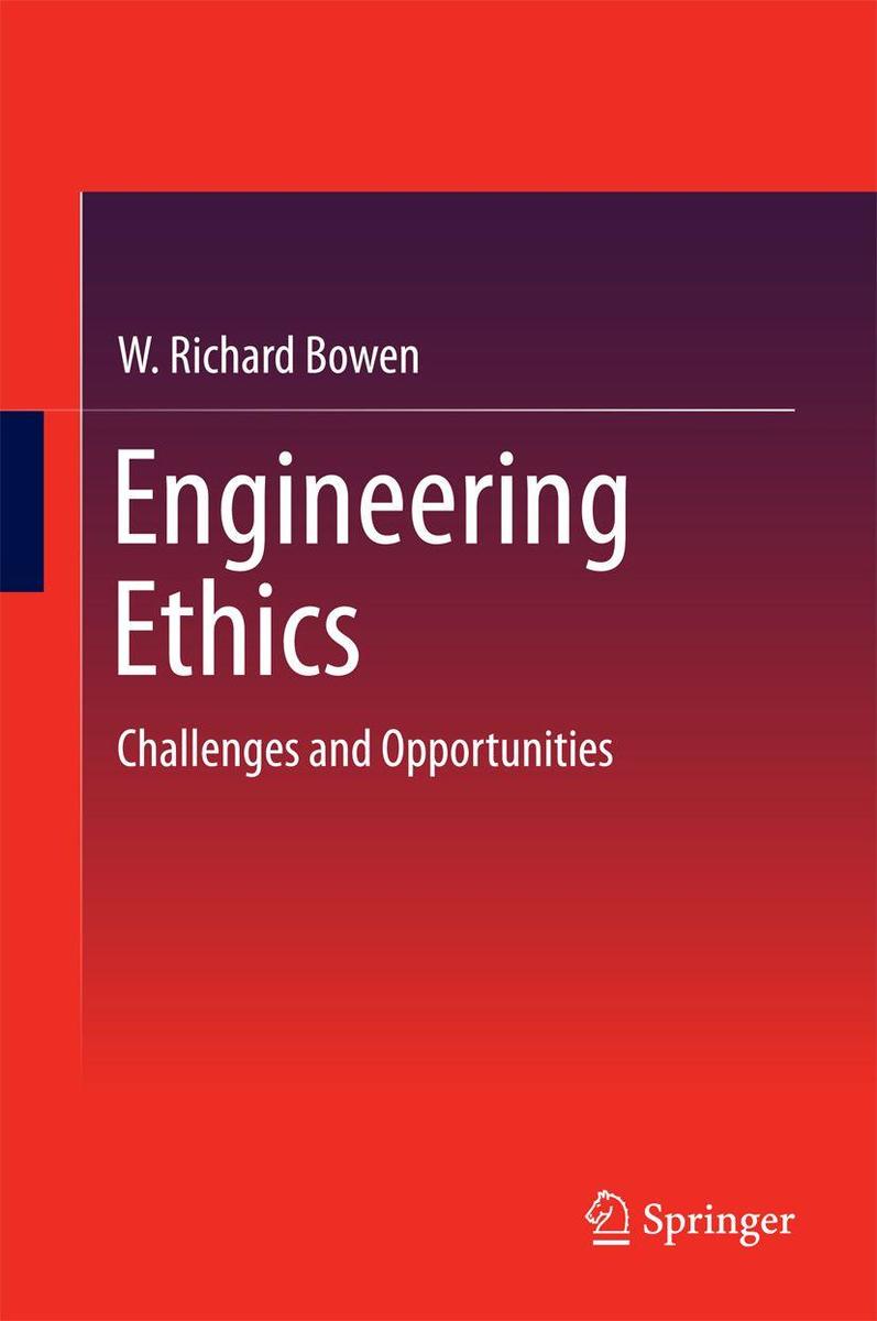 Produktbild: Engineering Ethics | W. Richard Bowen