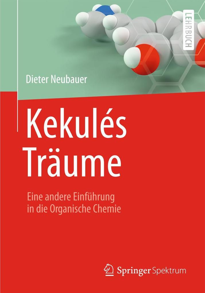 Produktbild: Kekulés Träume | Dieter Neubauer
