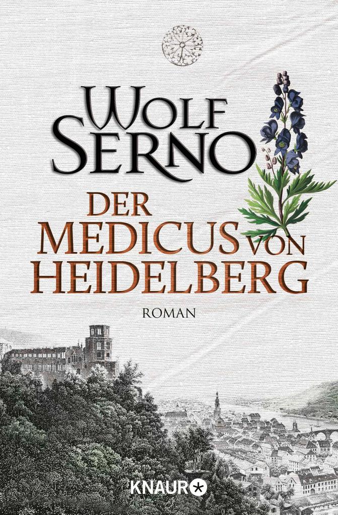 Produktbild: Der Medicus von Heidelberg | Wolf Serno
