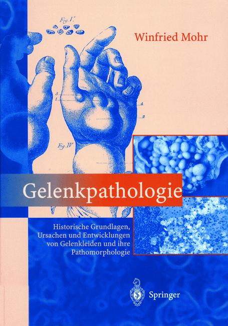 Weitere Ansicht: Gelenkpathologie | Winfried Mohr