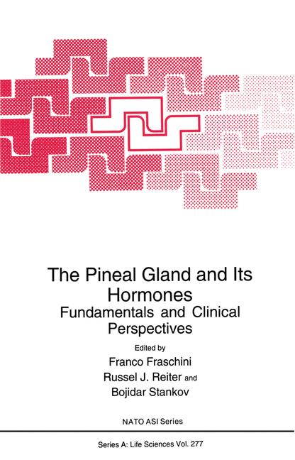 Weitere Ansicht: The Pineal Gland and Its Hormones